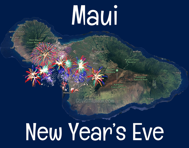 Maui New Year's Eve Fireworks & Special Celebrations 2020/2021 Go